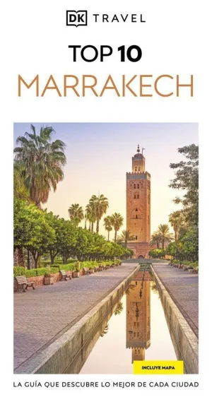 MARRAKECH GUIAS VISUALES TOP 10