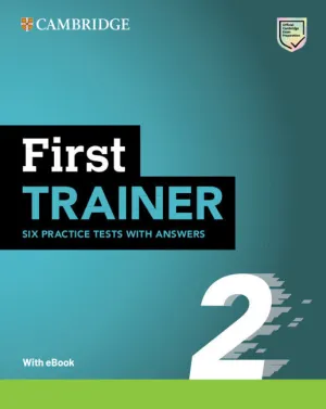 FIRST TRAINER 2  SIX PRACTICE TESTS WITH ANSWERS WITH RESOURCES DOWNLOAD WITH EBOOK
