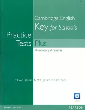 PRACTICE TESTS PLUS KET FOR SCHOOLS WITHOUT KEY AND MULTI-ROM/AUDIO CD P