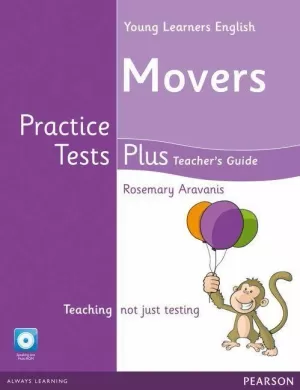 YOUNG LEARNERS ENGLISH MOVERS PRACTICE TESTS PLUS TEACHER'S BOOK WITH MU
