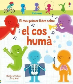 MEU PRIMER LLIBRE SOBRE EL COS HUMA,EL