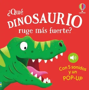 ¿QUÉ DINOSAURIO RUGE MÁS FUERTE?