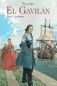 GAVILAN 7 LA MISION