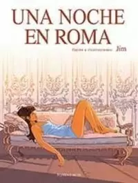 UNA NOCHE EN ROMA UNA NOCHE EN ROMA