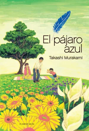 PAJARO AZUL,EL PAJARO AZUL,EL