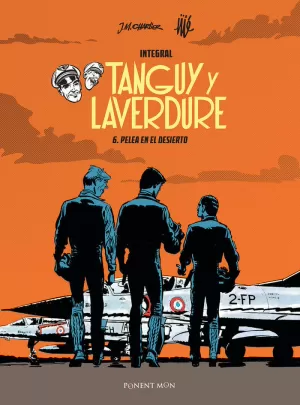 TANGUY Y LAVERDURE INTEGRAL 6 TANGUY Y LAVERDURE INTEGRAL 6