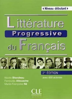 LITTERATURE PROGRESSIVE DU FRANÇAIS - NIVEAU DEBUTANT - LIV