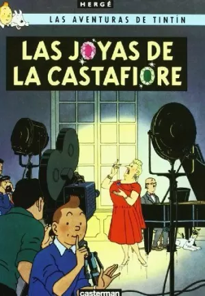 LAS JOYAS DE LA CASTAFIORE. LAS AVENTURAS DE TINTÍN