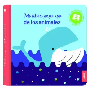 MI LIBRO POP-UP DE LOS ANIMALES