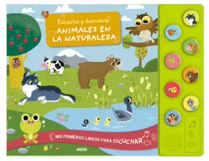 ESCUCHA Y DESCUBRE. ANIMALES EN LA NATURALEZA