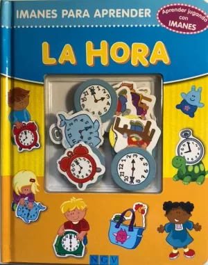 LA HORA (APRENDER JUGANDO CON IMANES)