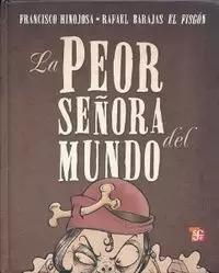 PEOR SEÑORA DEL MUNDO-INFANTIL 3ªED