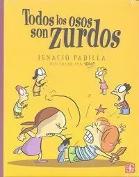 TODOS LOS OSOS SON ZURDOS
