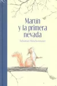 MARTIN Y LA PRIMAVERA NEVADA