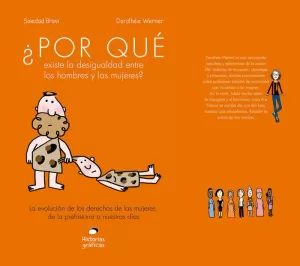 ¿POR QUÉ EXISTE LA DESIGUALDAD ENTRE LOS HOMBRES Y LAS MUJERES?