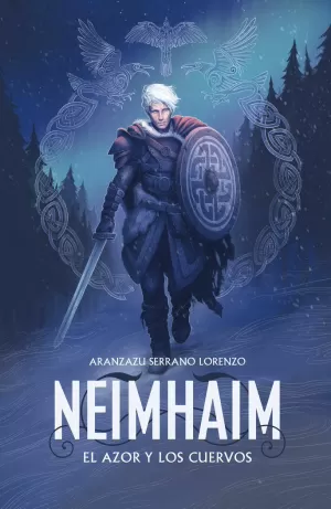 NEIMHAIM. EL AZOR Y LOS CUERVOS (NEIMHAIM 2)