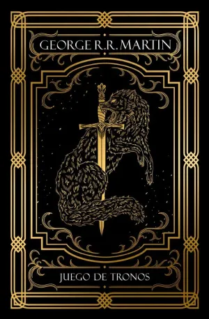 JUEGO DE TRONOS (EDICIÓN ESPECIAL ILUSTRADA) JUEGO DE TRONOS (EDICIÓN ESPECIAL ILUSTRADA)