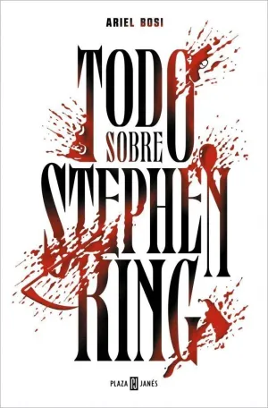 TODO SOBRE STEPHEN KING TODO SOBRE STEPHEN KING