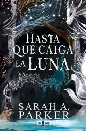HASTA QUE CAIGA LA LUNA (LA CAÍDA LUNAR 1) HASTA QUE CAIGA LA LUNA (LA CAÍDA LUNAR 1)