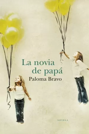 LA NOVIA DE PAPÁ