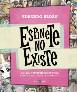 ESPINETE NO EXISTE ESPINETE NO EXISTE
