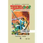 CAPITAN TRUENO 1956 1957 EDICION LIMITADA CAPITAN TRUENO 1956 1957 EDICION LIMITADA