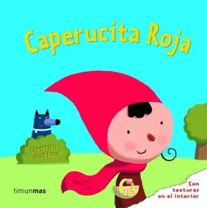 CAPERUCITA ROJA CAPERUCITA ROJA