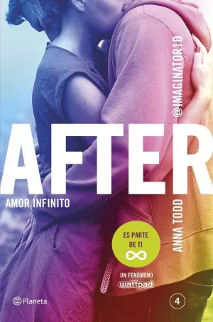 AFTER. AMOR INFINITO (SERIE AFTER 4) AFTER. AMOR INFINITO (SERIE AFTER 4)