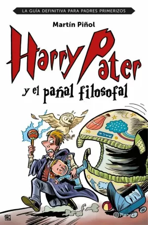 HARRY PATER Y EL PAÑAL FILOSOFAL HARRY PATER Y EL PAÑAL FILOSOFAL