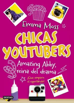 CHICAS YOUTUBERS. AMAZING ABBY, REINA DEL DRAMA
