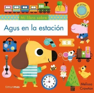 AGUS EN LA ESTACIÓN. MI PRIMER CUENTO INTERACTIVO