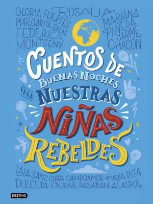 CUENTOS DE BUENAS NOCHES PARA NUESTRAS NIÑAS REBELDES