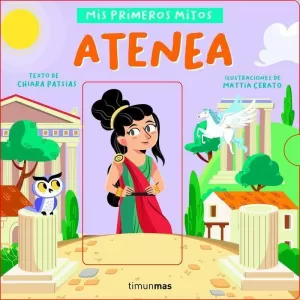 ATENEA. MIS PRIMEROS MITOS ATENEA. MIS PRIMEROS MITOS