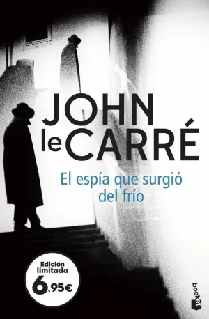 EL ESPÍA QUE SURGIÓ DEL FRÍO EL ESPÍA QUE SURGIÓ DEL FRÍO
