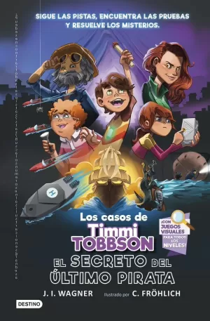 LOS CASOS DE TIMMI TOBBSON 3: EL SECRETO DEL ÚLTIMO PIRATA LOS CASOS DE TIMMI TOBBSON 3: EL SECRETO DEL ÚLTIMO PIRATA