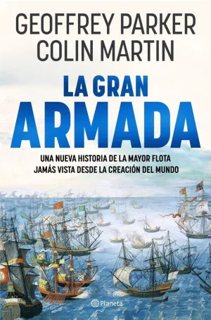 LA GRAN ARMADA LA GRAN ARMADA