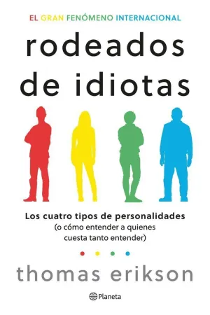 RODEADOS DE IDIOTAS RODEADOS DE IDIOTAS