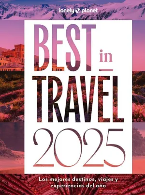 BEST IN TRAVEL 2025 BEST IN TRAVEL 2025