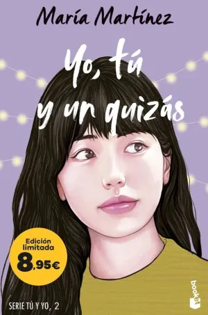 YO TU Y UN QUIZAS SERIE TU Y YO 2