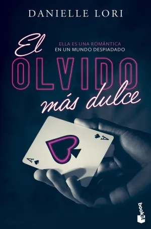 EL OLVIDO MÁS DULCE