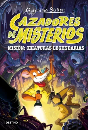 CAZADORES DE MISTERIOS 2 MISION CRIATURAS LEGENDARIAS CAZADORES DE MISTERIOS 2 MISION CRIATURAS LEGENDARIAS