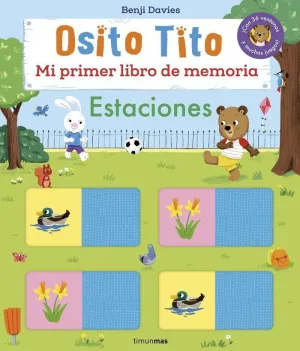 OSITO TITO. MI PRIMER LIBRO DE MEMORIA. ESTACIONES