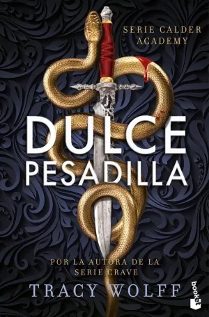 DULCE PESADILLA CALDER ACADEMY 1