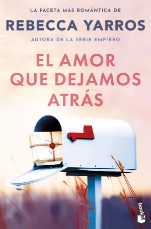 EL AMOR QUE DEJAMOS ATRÁS
