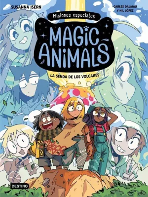 MAGIC ANIMALS MISIONES ESPECIALES 1 LA SENDA DE LOS VOLCAN
