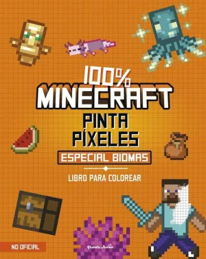 100% MINECRAFT. PINTA PÍXELES. ESPECIAL BIOMAS
