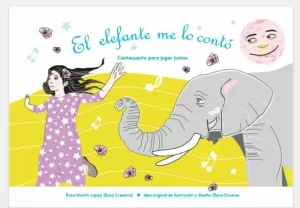 EL ELEFANTE ME LO CONTÓ