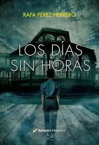 LOS DÍAS SIN HORAS