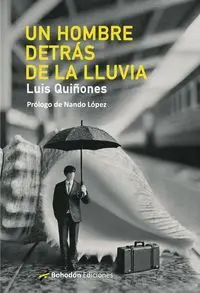 UN HOMBRE DETRAS DE LA LLUVIA