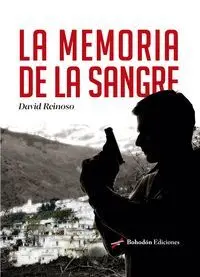 LA MEMORIA DE LA SANGRE